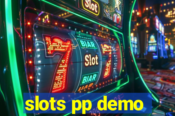 slots pp demo